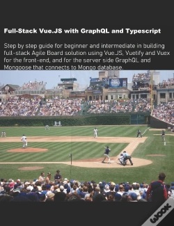 Capa do artigo Full-Stack Vue.Js With Graphql And Typescript