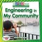 Full Steam Ahead!: Engineering In My Community - Preview