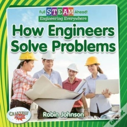 Capa do artigo Full Steam Ahead!: How Engineers Solve Problems