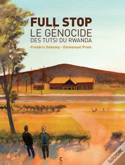 Capa do artigo Full Stop ; Le Génocide Des Tutsi Du Rwanda