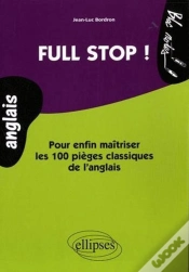 Capa do artigo Full Stop ! Pour Enfin Maitriser Les 100 Pièges Classiques De L
