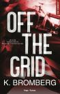 Full Throttle Series Tome 1 : Off The Grid - Preview