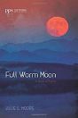Full Worm Moon - Preview