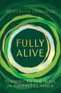 Fully Alive - Preview