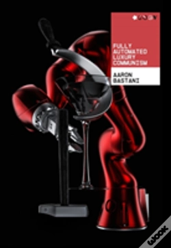 Capa do artigo Fully Automated Luxury Communism
