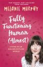 Fully Functioning Human (Almost) - Preview