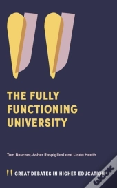 Fully Functioning University