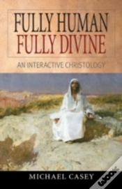 Capa do artigo Fully Human, Fully Divine: An Interactive Christology