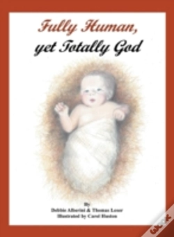 Capa do artigo Fully Human, Yet Totally God
