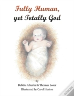 Capa do artigo Fully Human Yet Totally God