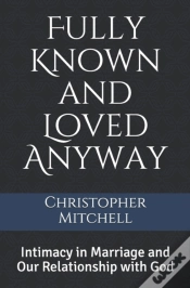 Capa do artigo Fully Known And Loved Anyway