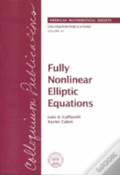 Fully Nonlinear Elliptic Equations