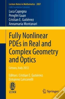 Capa do artigo Fully Nonlinear Pdes In Real And Complex Geometry And Optics
