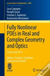 Capa do artigo Fully Nonlinear Pdes In Real And Complex Geometry And Optics
