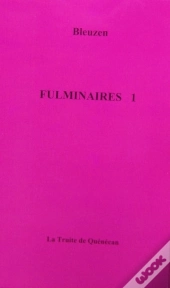 Fulminaires T.1