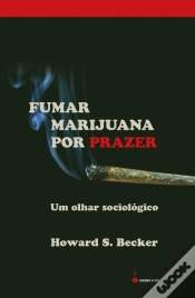 Capa do artigo Fumar Marijuana por Prazer