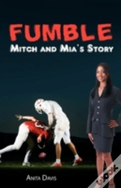 Fumble:  Mitch And Mia'S Story