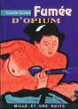 Fumee D'Opium - Preview