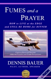 Fumes And A Prayer