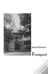 Fumigated