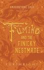 Fumiko And The Finicky Nestmate - Preview