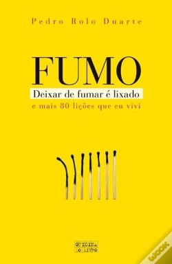 Capa do artigo FUMO - Deixar de Fumar é Lixado