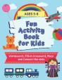 Fun Activity Book For Kids Ages 5-8 - Preview