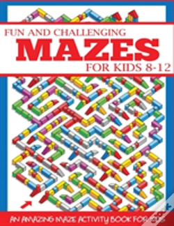 Capa do artigo Fun And Challenging Mazes For Kids 8-12