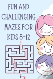 Capa do artigo Fun And Challenging Mazes For Kids 8-12