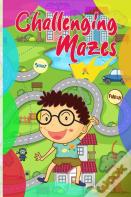 Fun And Challenging Mazes For Kids 8-12