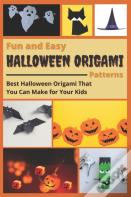 Fun And Easy Halloween Origami Patterns