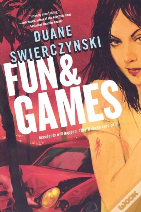 Fun And Games