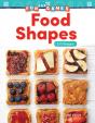 Fun And Games: Food Shapes - Preview