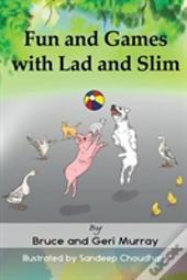 Fun And Games With Lad And Slim