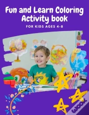 Capa do artigo Fun And Learn Coloring Activity Book For Kids Ages 4-8