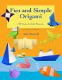 Fun And Simple Origami - Preview