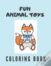 Fun Animal Toys Coloring Book