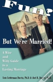 Fun? - But We'Re Married!