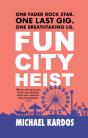 Fun City Heist - Preview