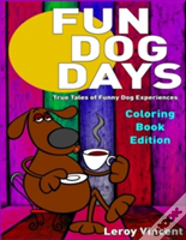 Fun Dog Days Coloring Book