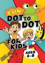 Fun Dot To Dot For Kids Ages 4-8 - Preview