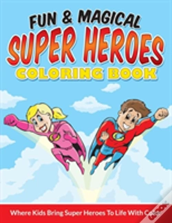 Capa do artigo Fun & Magical Super Heroes Coloring Book