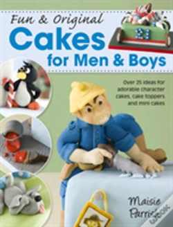 Capa do artigo Fun & Original Cakes For Men & Boys
