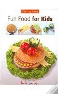 Capa do artigo Fun Food For Kids