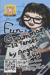 Fun Grammar - 12 Tenses