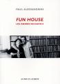 Fun House ; Les Années Rock&Folk - Preview