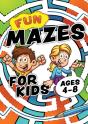 Fun Mazes For Kids Ages 4-8 - Preview