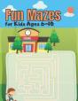 Fun Mazes For Kids Ages 6-10 - Preview
