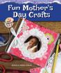 Fun Mother'S Day Crafts - Preview