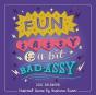 Fun Sassy A Bit Badassy 2021 Calendar - Preview